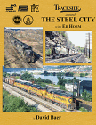 Trackside around The Steel City with Ed Horm